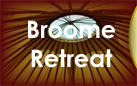 Broome Retreat